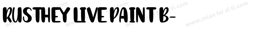 RUSTHEY LIVE PAINT B字体转换